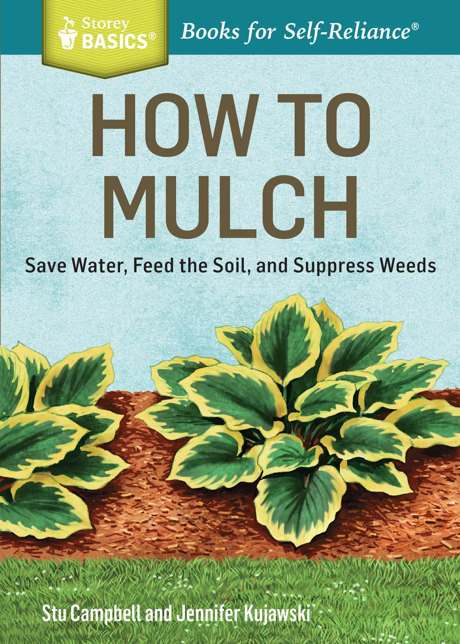 book-basics-how-to-mulch-by-stu-campbell-jennifer-kujawski Book:Basics:How To Mulch by Stu Campbell and Jennifer Kujawski