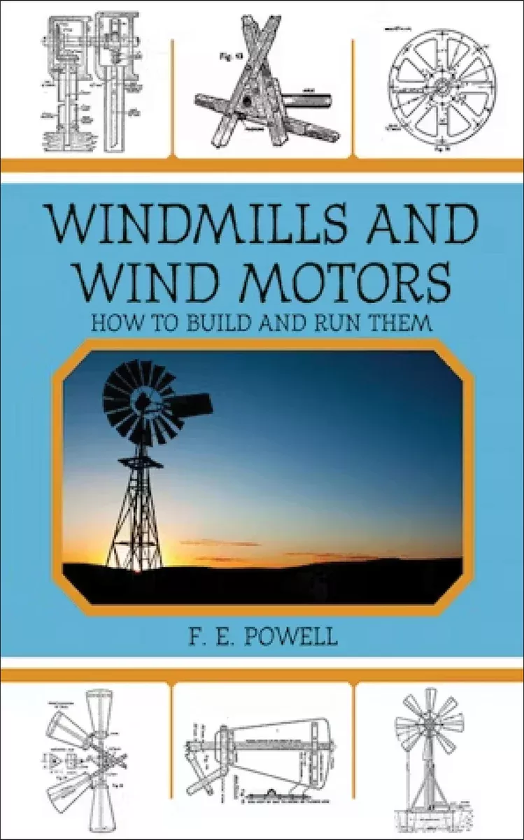 windmills-wind-motors Windmills And Wind Motors